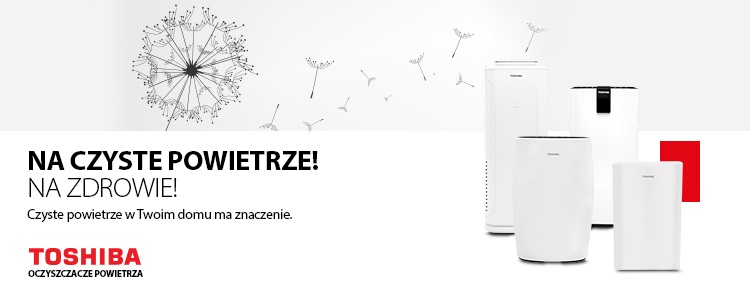 Baner oczyszczacze powietrza Toshiba na czyste powietrze